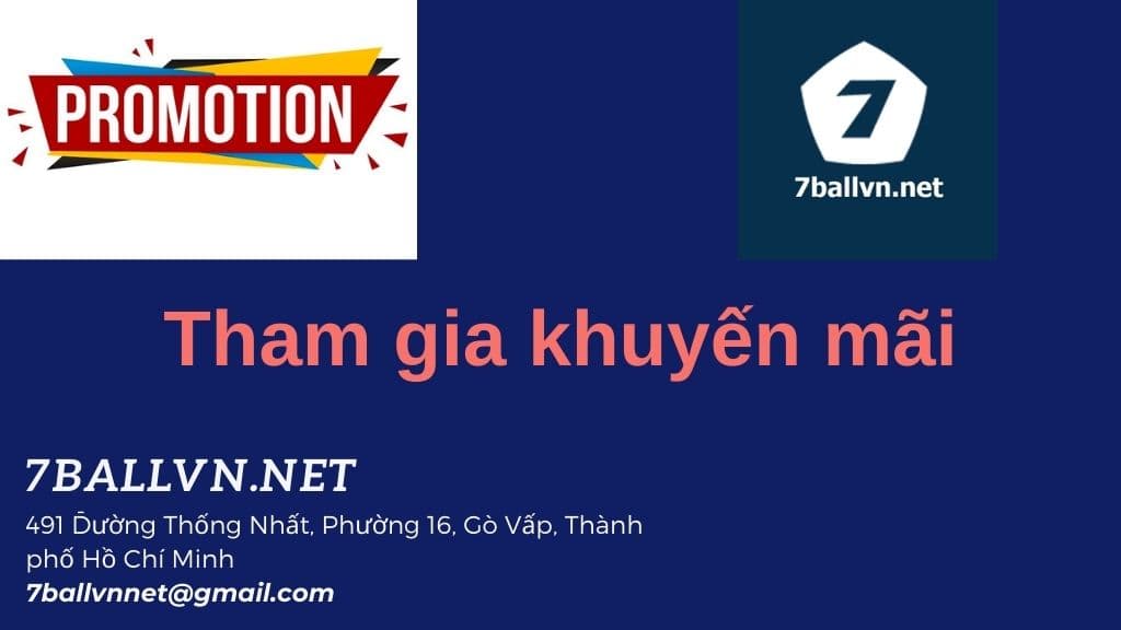 cách tham gia khuyến mãi tại nhà cái 7ball