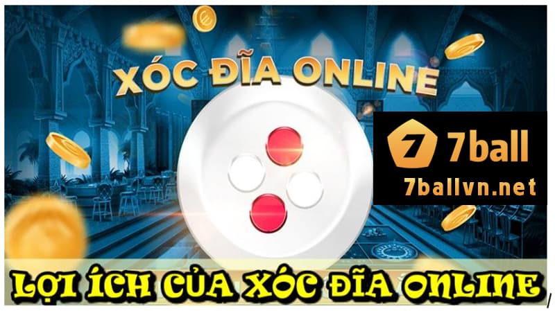 Lợi ích của Xóc đĩa